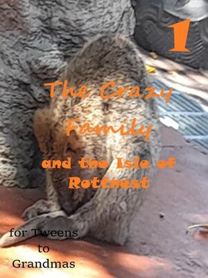 cover image of The Crazy Family and the Isle of Rottnest